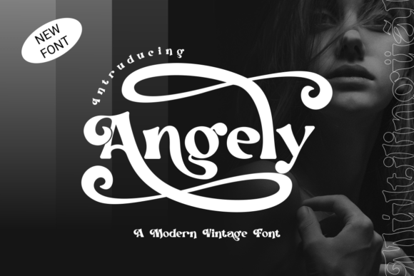 Angely: The Modern-Vintage Display Font for Handmade Creators