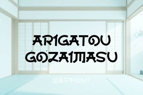 Arigatou Gozaimasu: The Premium Display Font for Bold Campaigns