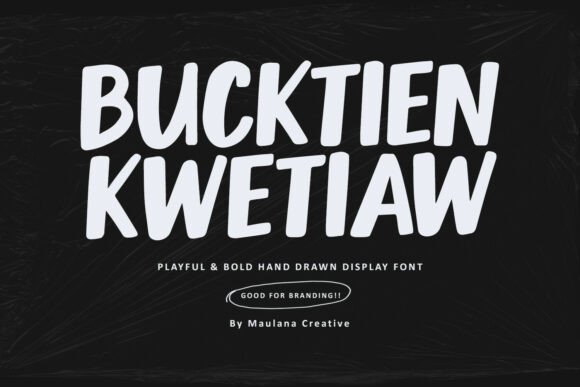 Bucktien Kwetiaw: The Vibrant Display Font for High-Impact Branding