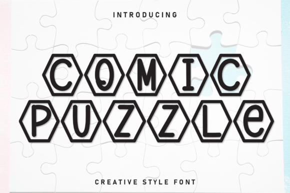 Comic Puzzle: The Playful Display Typeface for Modern Editorial Design