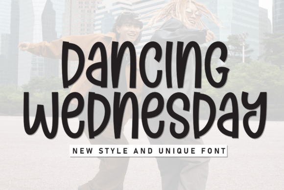 Dancing Wednesday: The Display Font That Makes Campaigns Pop