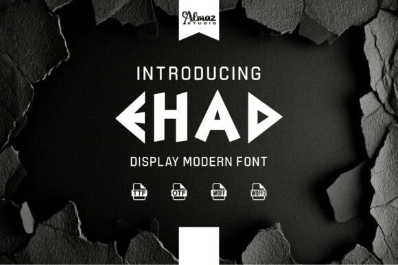 Ehad: The Bold Display Font for High-Impact Campaigns