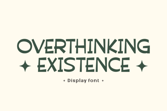 Overthinking Existence: A Bold Display Font for Whimsical Branding