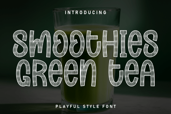 Smoothies Green Tea: The Perfect Display Font for Warm Digital Branding