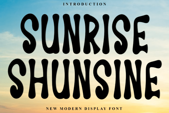Sunrise Shunsine: The Perfect Display Font for Handmade Brands