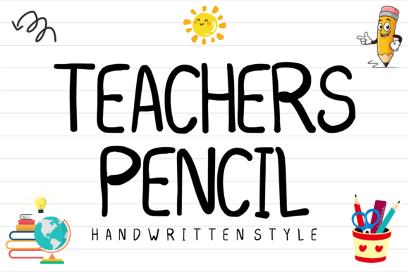 Teachers Pencil: The Handwritten Display Font for Authentic Branding
